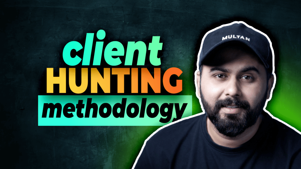 CLIENT HUNTING METHODOLOGY
